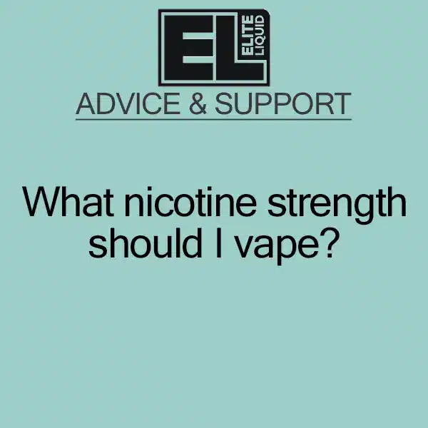 What nicotine strength should I vape?
