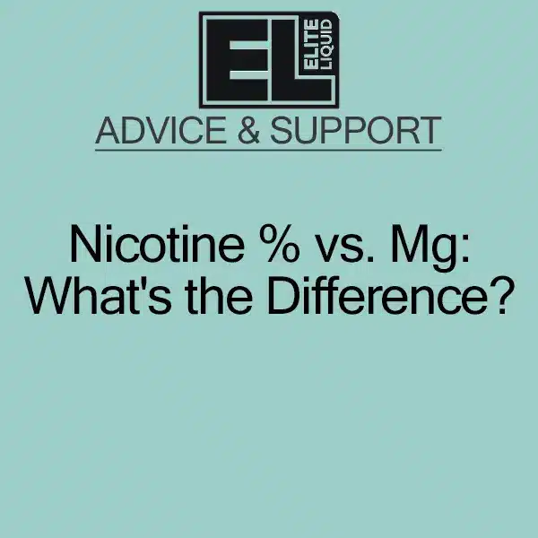 Nicotine % vs Mg. What's the difference?