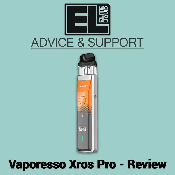 Vaporesso Xros Pro Review